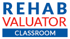 Rehab Valuator Classroom